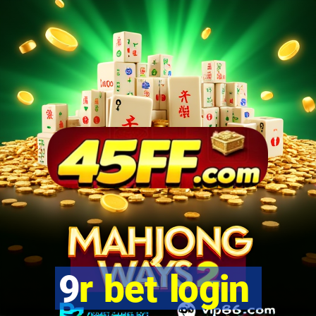 9r bet login
